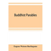 Buddhist parables