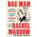 Bag Man: The Wild Crimes, Audacious Cover-Up, and Spectacular Downfall of a Brazen Crook in the White House