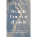 Pisando firme en el suelo: Una reflexión eclesiológica sobre la voz profética de la Iglesia