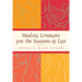 Healing Liturgies for the Seasons of Life