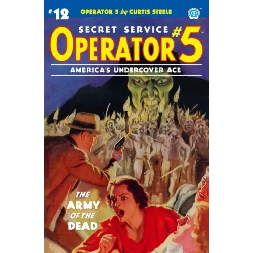 Operator 5 #12: The Army of the Dead