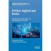 Fintech, Bigtech and Banks: Digitalisation and Its Impact on Banking Business Models