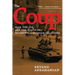 The Coup: 1953, the Cia, and the Roots of Modern U.S.-Iranian Relations