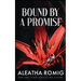 Bound By a Promise