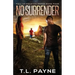 No Surrender: A Post Apocalyptic EMP Survival Thriller (Fall of Houston Book 4)