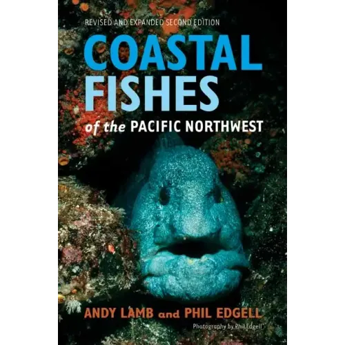 Coastal Fishes of the Pacific Northwest