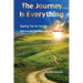 The Journey is Everything: Saying Yes to Cancer: Reflections and Inspirations Along the Healing Path