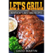 Let's Grill! Kentucky's Best BBQ Recipes
