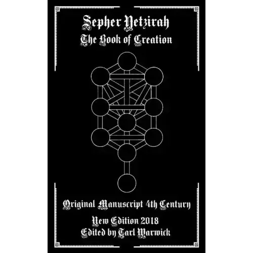 Sepher Yetzirah: The Book of Creation