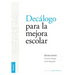Decálogo para la mejora escolar