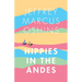 Hippies in the Andes/Freedom Pure Freedom