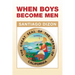 When Boys Become Men