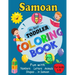 Samoan My Best Toddler Coloring Book: For Kids Ages 1-5, Fun Pages of Letters, Words, Numbers, Shapes, and Animals to Color and Learn Samoa Language.