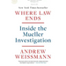 Where Law Ends: Inside the Mueller Investigation
