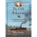 The CSS Arkansas: A Confederate Ironclad on Western Waters