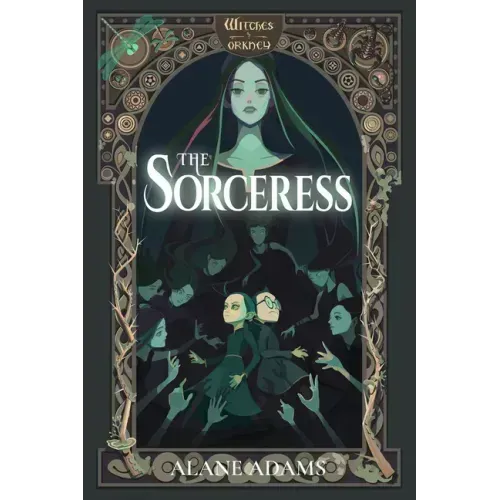 The Sorceress: Witches of Orkney, Book 5