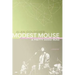 Modest Mouse: A Pretty Good Read