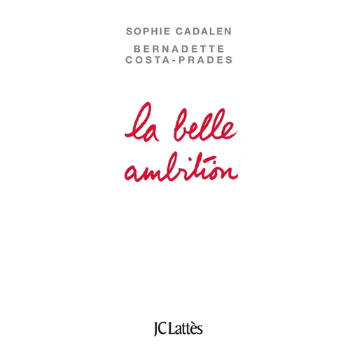 La belle ambition