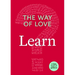 The Way of Love: Learn