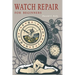 Watch Repair for Beginners