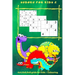 Sudoku for Kids 2: 4 x 4, 6 x 6, 9 x 9 Grids for Kids + Colouring