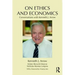On Ethics and Economics: Conversations with Kenneth J. Arrow