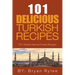The Spirit of Turkey - 101 Simple and Delicious Turkish Recipes for the Entire Family