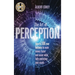 The Art of Perception: How to 10X Your Business to Make Money Faster and Easier While Fully Protecting Your Assets