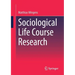 Sociological Life Course Research