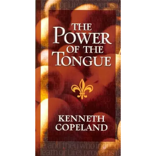Power of the Tongue