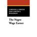 The Negro Wage Earner