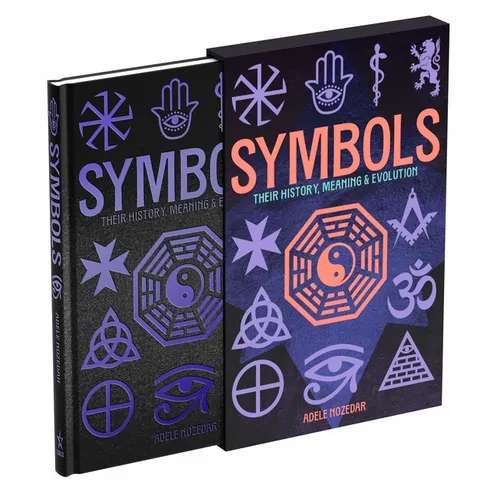 Symbols: Their History, Meaning & Evolution: Deluxe Slipcase Edition