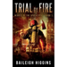 Trial by Fire
