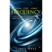 The Frequency, Fulfill All Your Wishes by Manifesting with Vibrations: Fulfill All Your Wishes by Manifesting with Vibrations