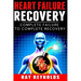 Heart Failure Recovery: Complete Failure to Complete Recovery
