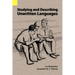 Studying and Describing Unwritten Languages