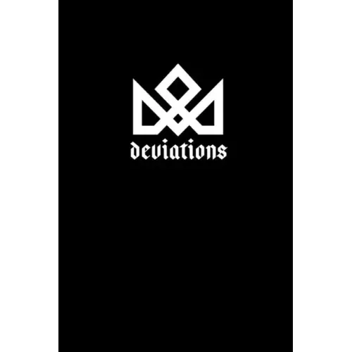 Deviations: Poems and thoughts of a Mad man.