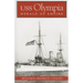 USS Olympia: Herald of Empire