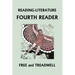READING-LITERATURE Fourth Reader (Color Edition) (Yesterday's Classics)