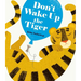 Don't Wake Up the Tiger