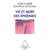 Vie et mort des épidémies