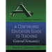 A Continuing Education Guide to Teaching General Semantics