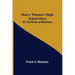 Harry Watson's High School Days; Or, The Rivals of Rivertown