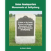Union Headquarters Monuments at Gettysburg: A Guide to the Corps, Division and Brigade Monuments of the Army of the Potomac at Gettysburg