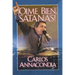 ¡Oíme Bien Satanás!