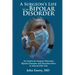 A Surgeon's Life with Bipolar Disorder: New Edition