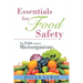Essentials for Food Safety: The Fight against Microorganisms