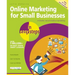 Online Marketing for Small Businesses in Easy Steps: Includes Social Network Marketing