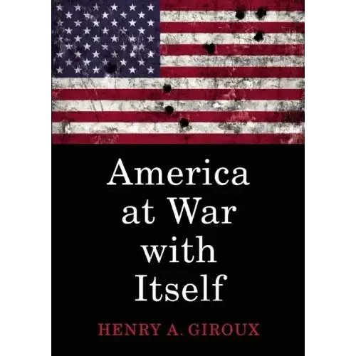 America at War with Itself