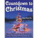 Countdown to Christmas: Memory Making Stories & Activities for Every Day from December 1st to the 25th